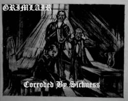Grimlair : Corroded by Sickness
